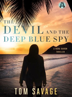 cover image of The Devil and the Deep Blue Spy